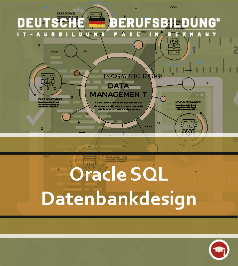 Oracle SQL Datenbankdesign - Grundlagen